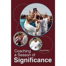 Coaching a Season of Significance Paperback, Createspace