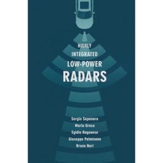 Highly Integrated Low-Power Radars Hardcover, Artech House Publishers