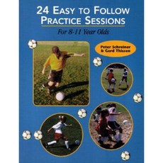 24 Easy to Follow Practices Sessions for 8-11 Years Olds Paperback, Reedswain