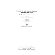 Trends in the Enforcement of Non-Money Judgements & Orders Paperback, Kluwer Law International