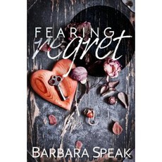 Fearing Regret Paperback, Createspace Independent Publishing Platform