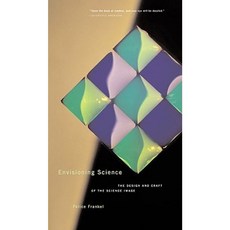 Envisioning Science: The Design and Craft of the Science Image Paperback, Mit Press