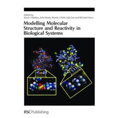 Modelling Molecular Structure and Reactivity in Biological Systems: Rsc Hardcover, Royal Society of Chemistry