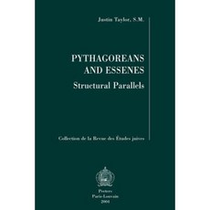 Pythagoreans and Essenes: Structural Parallels Paperback, Peeters
