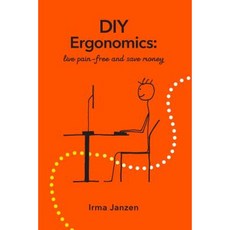 DIY 人體工學：無痛且省錢的生活平裝本, 伊爾瑪·詹森
