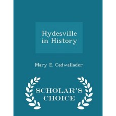 Hydesville in History - Scholar's Choice Edition Paperback
