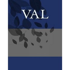 Val: Personalized Journals - Write in Books - Blank Books You Can Write in Paperback, Createspace Independent Publishing Platform