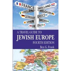 A Travel Guide to Jewish Europe: Fourth Edition Paperback, Pelican Publishing Company