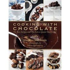 Cooking with Chocolate: The Best Recipes and Tips from a Master Pastry Chef Hardcover, Skyhorse Publishing
