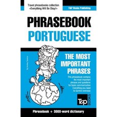 English-Portuguese Phrasebook and 3000-Word Topical Vocabulary Paperback, T&p Books