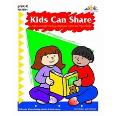 Kids Can Share: Creative Lessons for Teaching Compassion Respect and Responsibility Paperback, Teaching and Learning Company