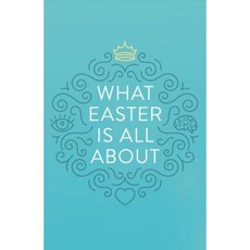 What Easter Is All about (Pack of 25) Paperback, Good News Publishers