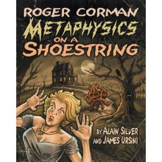 Roger Corman: Metaphysics on a Shoestring Paperback, Silman-James Press