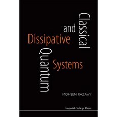 Classical and Quantum Dissipative Systems Hardcover, Imperial College Press
