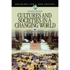 Cultures and Societies in a Changing World Paperback, Sage Publications, Inc