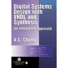 Digital Systems Design with VHDL and Synthesis: An Integrated Approach 精裝版, Wiley-IEEE Computer Society PR