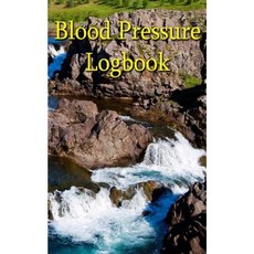 Blood Pressure Logbook - 100 Weeks of Records Paperback, Createspace Independent Publishing Platform