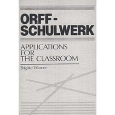 Orff-Schulwerk: Applications for the Classroom Paperback, Pearson