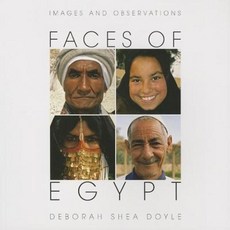 Faces of Egypt: Images and Observations Paperback, Interlink Books
