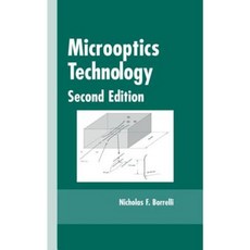 Microoptics Technology: Fabrication and Applications of Lens Arrays and Devices Hardcover, CRC Press