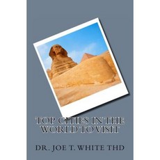 Top Cities in the World to Visit Paperback, Createspace Independent Publishing Platform