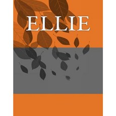 Ellie: Personalized Journals - Write in Books - Blank Books You Can Write in Paperback, Createspace Independent Publishing Platform