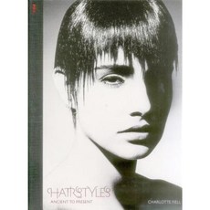 Hairstyles: Ancient to Present Hardcover, Carlton Publishing Group