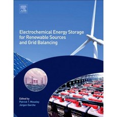 Electrochemical Energy Storage for Renewable Sources and Grid Balancing Hardcover, Elsevier
