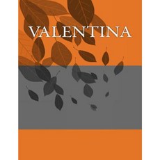 Valentina: Personalized Journals - Write in Books - Blank Books You Can Write in Paperback, Createspace Independent Publishing Platform