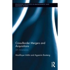 Cross-Border Mergers and Acquisitions: UK Dimensions Hardcover, Routledge