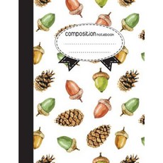 作文筆記本 8.5 X 11 110 頁：美麗的秋天：（學校筆記本）平裝本, Createspace獨立發布平台