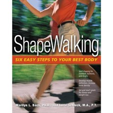 Shapewalking: Six Easy Steps to Your Best Body Paperback, Hunter House Publishers