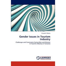 Gender Issues in Tourism Industry Paperback, LAP Lambert Academic Publishing