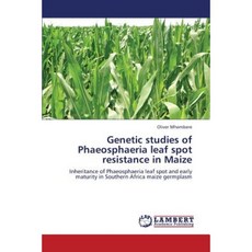 Genetic Studies of Phaeosphaeria Leaf Spot Resistance in Maize Paperback, LAP Lambert Academic Publishing