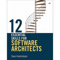 12 Essential Skills for Software Architects Paperback, Addison-Wesley Professional