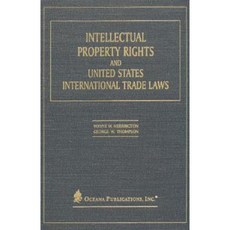 Intellectual Property Rights and United States International Trade Laws Hardcover, Oceana Publications