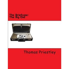 The Briefcase: The Big End Paperback, Createspace Independent Publishing Platform