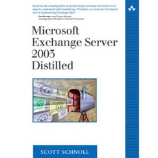 Microsoft Exchange Server 2003 Distilled Paperback, Addison-Wesley Professional