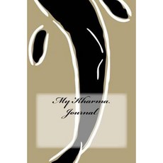 My Kharma Journal Paperback, Createspace Independent Publishing Platform