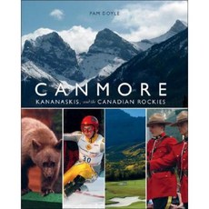 Canmore Kananaskis and the Canadian Rockies Paperback, Rmb - Rocky Mountain Books