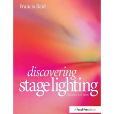 Discovering Stage Lighting Hardcover, Focal Press