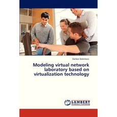 基於虛擬化技術的虛擬網路實驗室建模平裝本, LAP 蘭伯特學術出版社