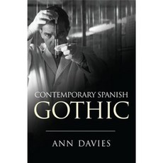 Contemporary Spanish Gothic Hardcover, Edinburgh University Press