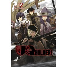 Uq Holder! 12 Paperback, Kodansha Comics