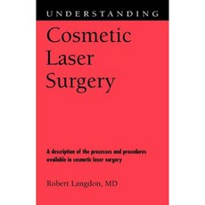 Understanding Cosmetic Laser Surgery Paperback, University Press of Mississippi