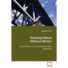 Knowing Nature Without Mirrors Paperback, VDM Verlag