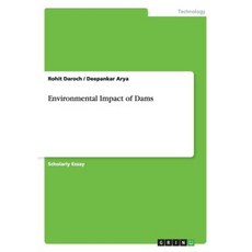 Environmental Impact of Dams Paperback, Grin Publishing