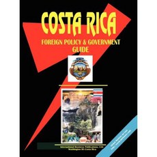 哥斯大黎加外交政策與政府指南平裝本, 國際商業出版物，美國