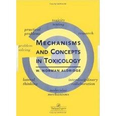 Mechanisms and Concepts in Toxicology Hardcover
