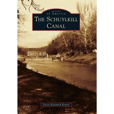 The Schuylkill Canal Paperback, Arcadia Publishing (SC)
